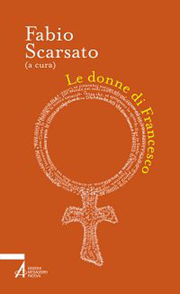 Le donne di Francesco - Librerie.coop Le donne di Francesco - Librerie.coop