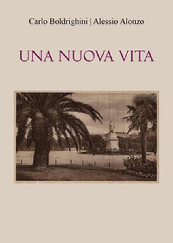 Una nuova vita - Librerie.coop Una nuova vita - Librerie.coop