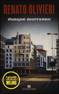 Dunque morranno. I gialli di Milano - Librerie.coop Dunque morranno. I gialli di Milano - Librerie.coop