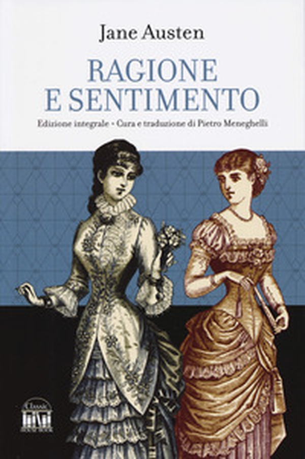 Ragione e sentimento - Librerie.coop Ragione e sentimento - Librerie.coop