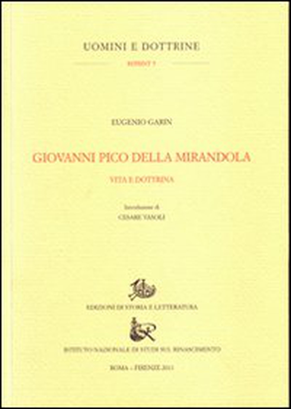 Giovanni Pico della Mirandola. Vita e dottrine - Librerie.coop Giovanni Pico della Mirandola. Vita e dottrine - Librerie.coop