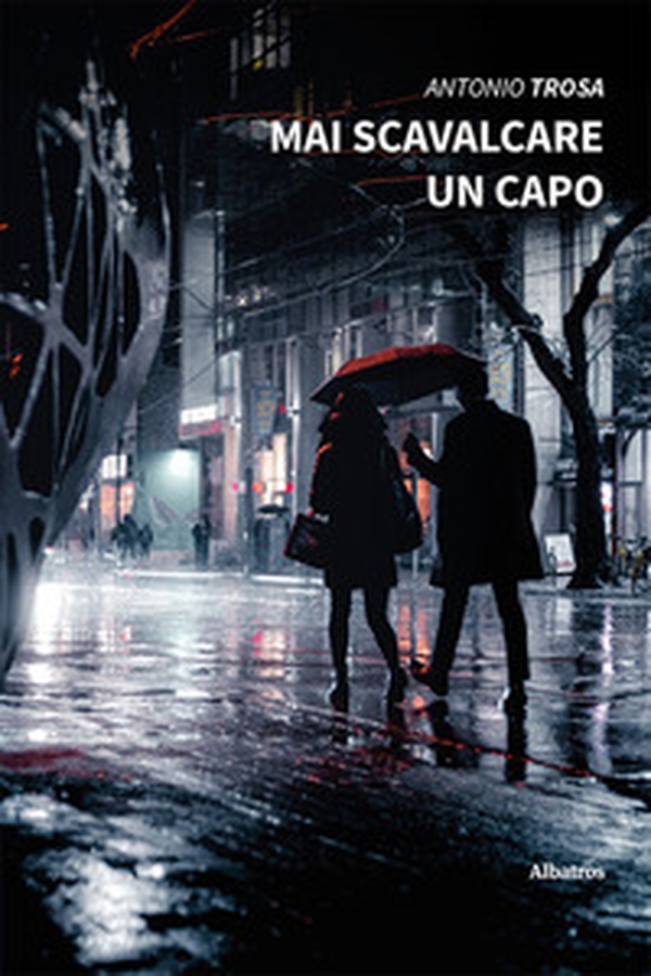 Mai scavalcare un capo - Librerie.coop Mai scavalcare un capo - Librerie.coop