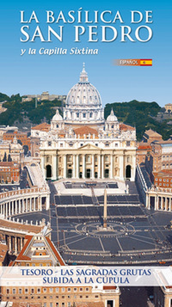 La Basilica di San Pietro. Ediz. spagnola - Librerie.coop La Basilica di San Pietro. Ediz. spagnola - Librerie.coop