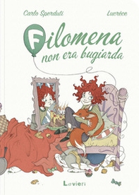 Filomena non era bugiarda - Librerie.coop Filomena non era bugiarda - Librerie.coop