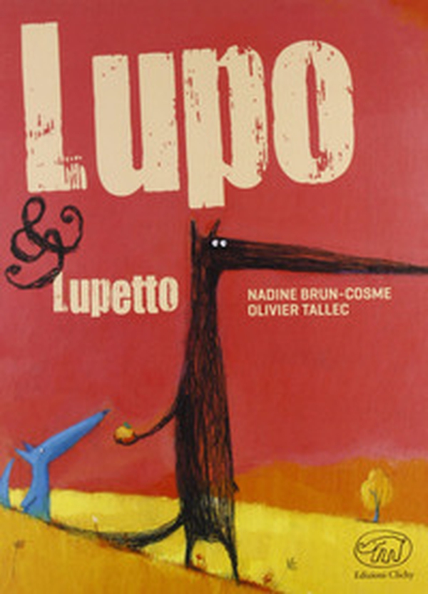 Lupo & Lupetto - Librerie.coop Lupo & Lupetto - Librerie.coop