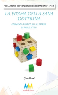 La forma della sana dottrina - Librerie.coop