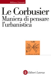 Maniera di pensare l'urbanistica - Librerie.coop