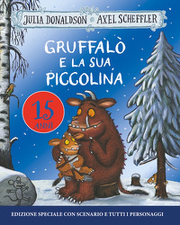 Gruffalò e la sua piccolina - Librerie.coop Gruffalò e la sua piccolina - Librerie.coop