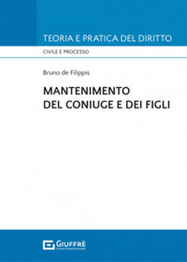 Mantenimento del coniuge e dei figli - Librerie.coop Mantenimento del coniuge e dei figli - Librerie.coop