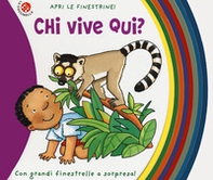 Chi vive qui? Ediz. deluxe - Librerie.coop