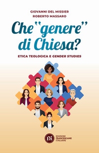 Che «genere» di Chiesa? Etica teologica e gender studies - Librerie.coop