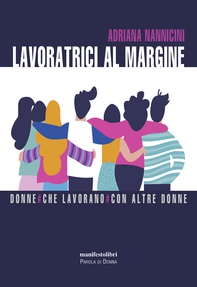 Lavoratrici al margine - Librerie.coop