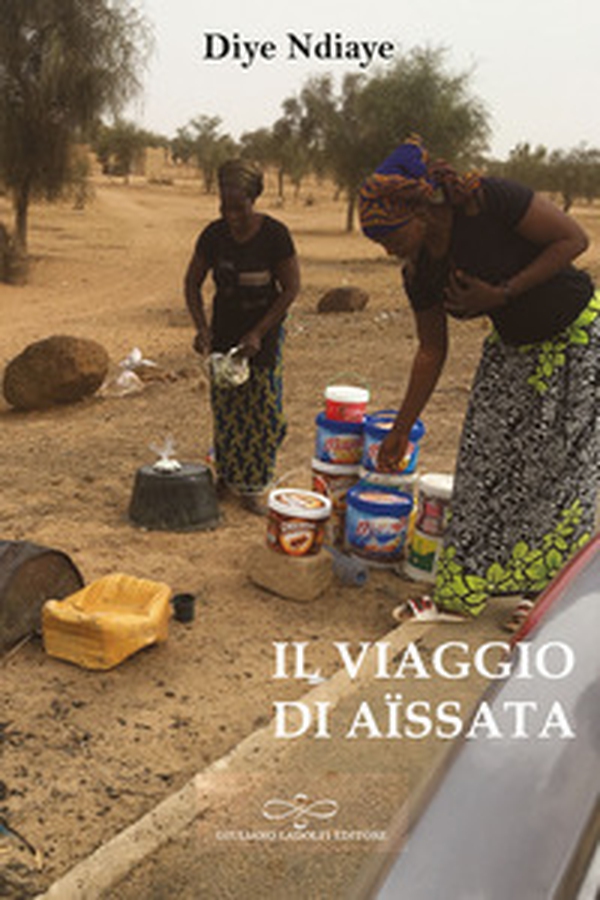 Il viaggio di Aïssata - Librerie.coop Il viaggio di Aïssata - Librerie.coop