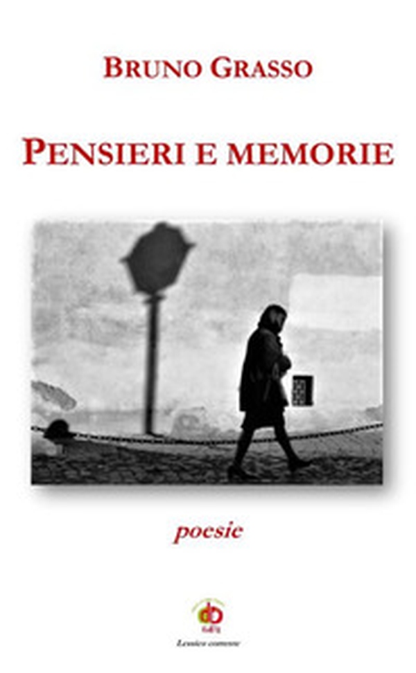 Pensieri e memorie - Librerie.coop Pensieri e memorie - Librerie.coop