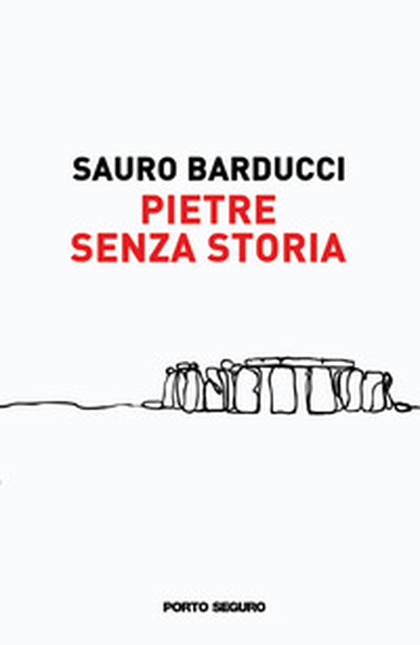 Pietre senza storia - Librerie.coop Pietre senza storia - Librerie.coop