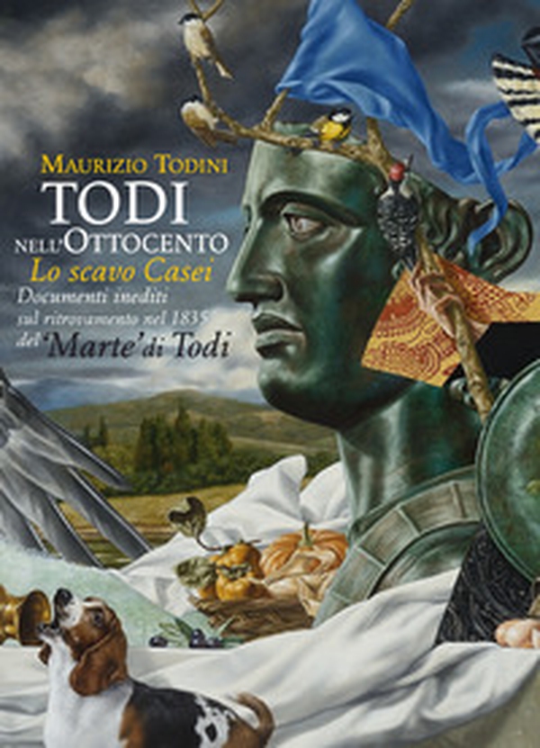 Lo scavo Casei. Documenti inediti sul ritrovamento nel 1835 del «Marte» di Todi - Librerie.coop Lo scavo Casei. Documenti inediti sul ritrovamento nel 1835 del «Marte» di Todi - Librerie.coop