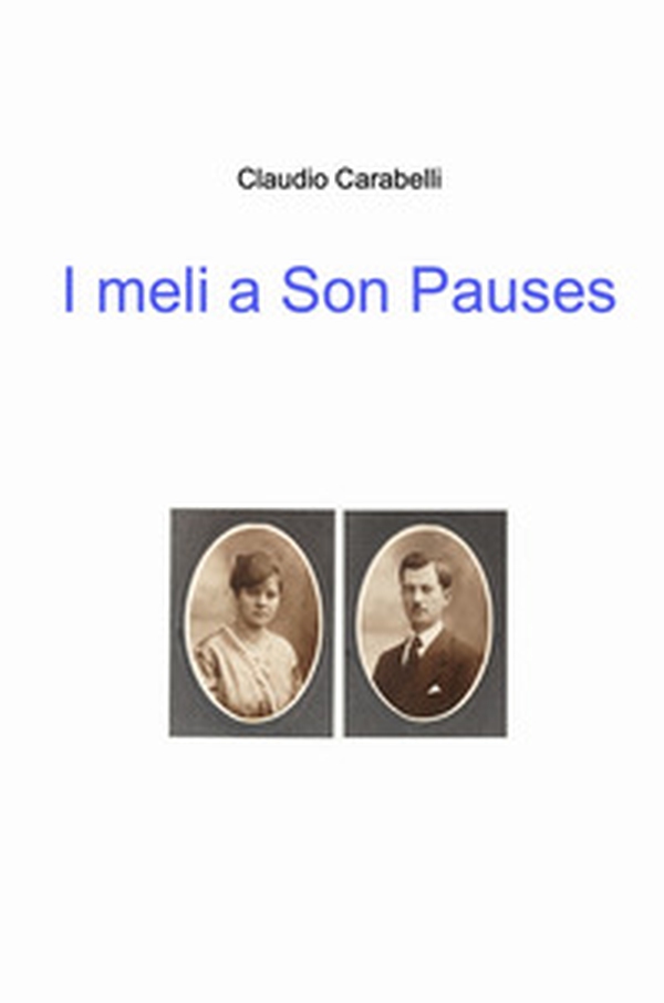 I meli a Son Pauses - Librerie.coop I meli a Son Pauses - Librerie.coop