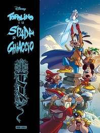Topolino e la spada di ghiaccio. Limited deluxe edition - Librerie.coop