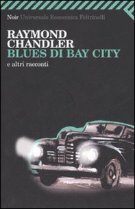 Blues di Bay City e altri racconti - Librerie.coop Blues di Bay City e altri racconti - Librerie.coop