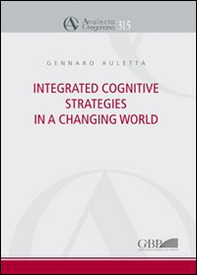Integrated cognitive strategies in a changing world - Librerie.coop