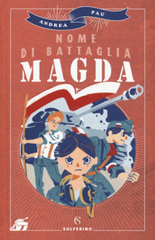 Nome di battaglia Magda - Librerie.coop Nome di battaglia Magda - Librerie.coop