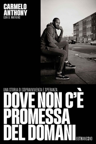 Dove non c’è promessa del domani - Librerie.coop