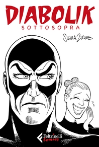Diabolik sottosopra - Librerie.coop Diabolik sottosopra - Librerie.coop