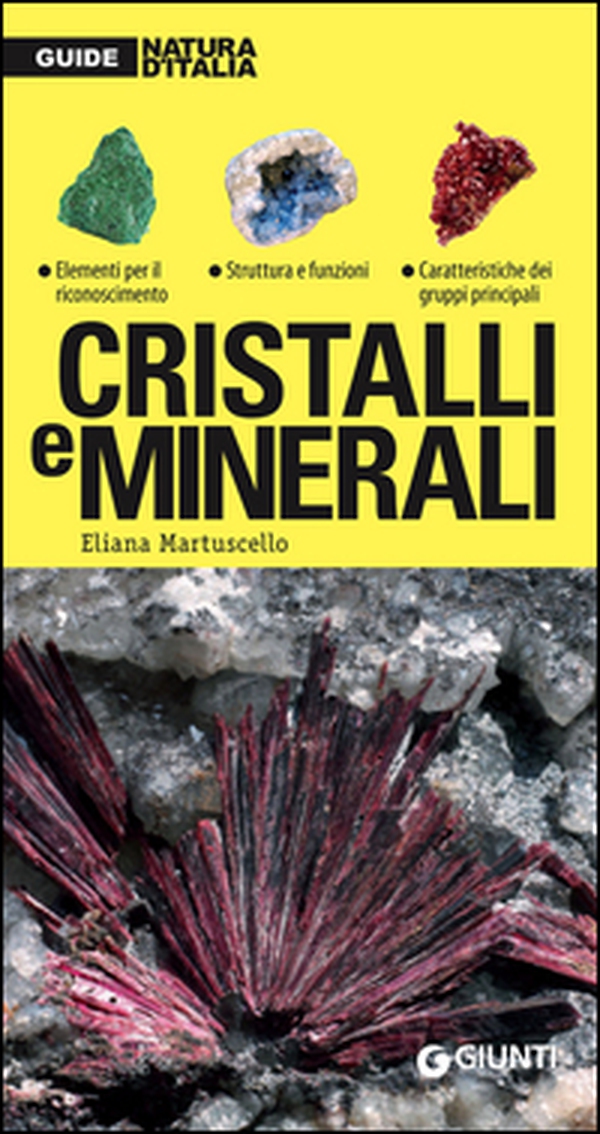 Cristalli e minerali - Librerie.coop Cristalli e minerali - Librerie.coop