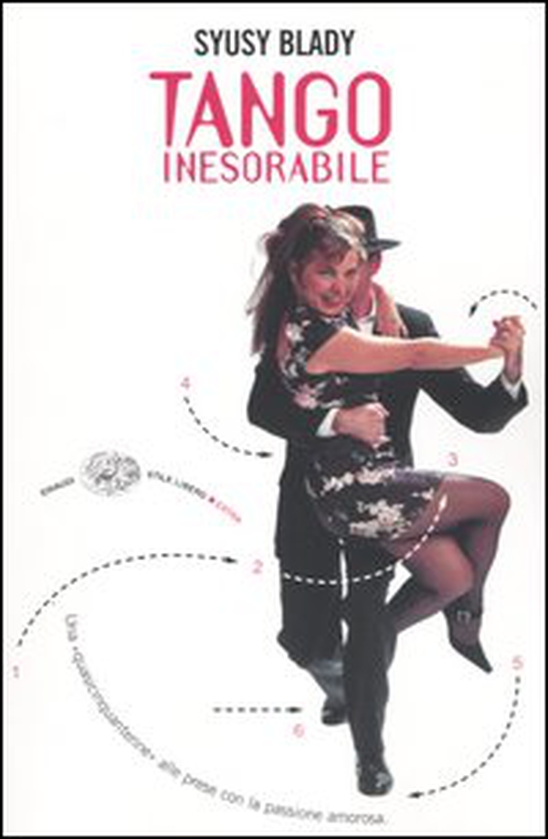 Tango inesorabile. Una «quasicinquantenne» alle prese con la passione amorosa - Librerie.coop Tango inesorabile. Una «quasicinquantenne» alle prese con la passione amorosa - Librerie.coop