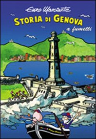 Storia di Genova a fumetti - Librerie.coop