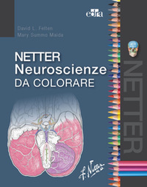 Netter neuroscienze da colorare - Librerie.coop Netter neuroscienze da colorare - Librerie.coop