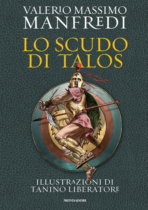 Lo scudo di Talos. Edizione illustrata - Librerie.coop Lo scudo di Talos. Edizione illustrata - Librerie.coop