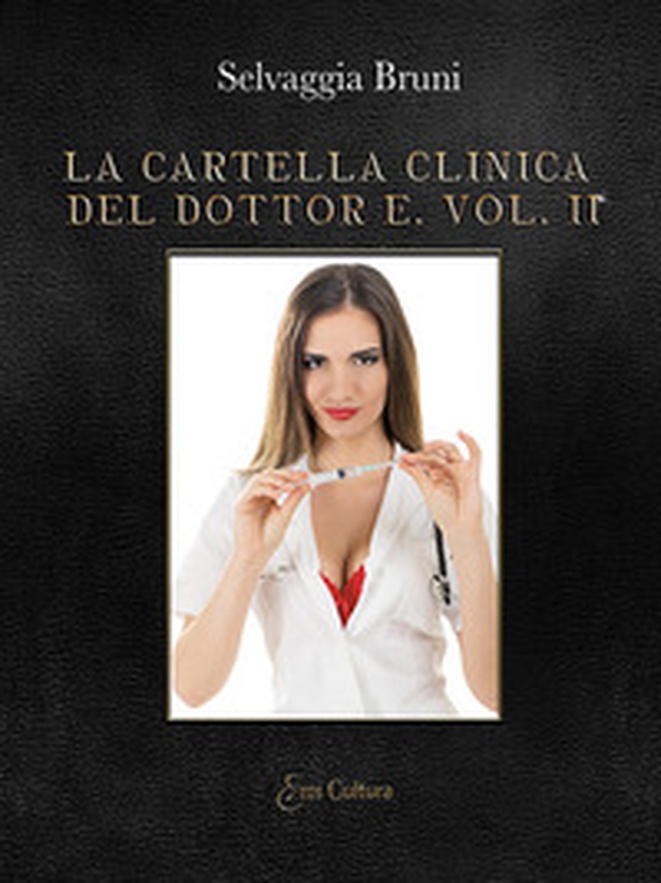 La cartella clinica del dottor E. - Librerie.coop La cartella clinica del dottor E. - Librerie.coop