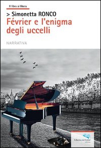 Fevrier e l'enigma degli uccelli - Librerie.coop Fevrier e l'enigma degli uccelli - Librerie.coop