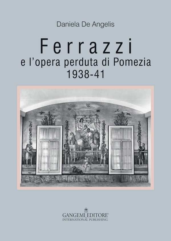 Ferrazzi e l’opera perduta di Pomezia - Librerie.coop Ferrazzi e l’opera perduta di Pomezia - Librerie.coop