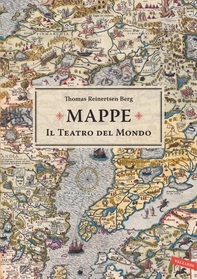 Mappe. Il teatro del mondo - Librerie.coop