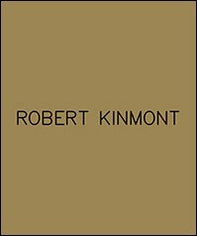 Robert Kinmont - Librerie.coop