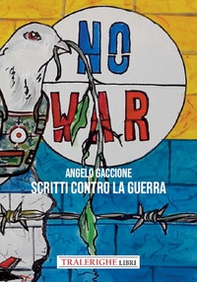 Scritti contro la guerra - Librerie.coop