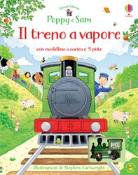 Il treno a vapore. Poppy e Sam - Librerie.coop