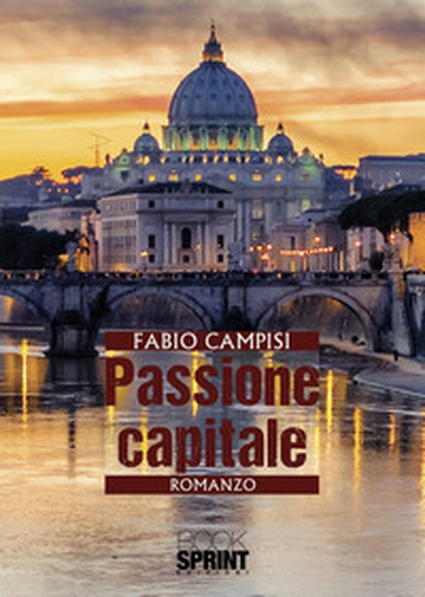 Passione capitale - Librerie.coop Passione capitale - Librerie.coop