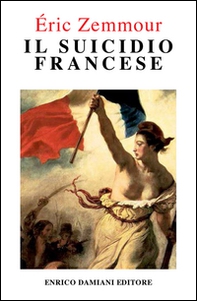 Il suicidio francese - Librerie.coop