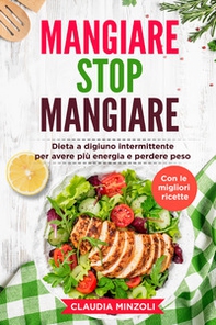 Mangiare stop mangiare - Librerie.coop Mangiare stop mangiare - Librerie.coop