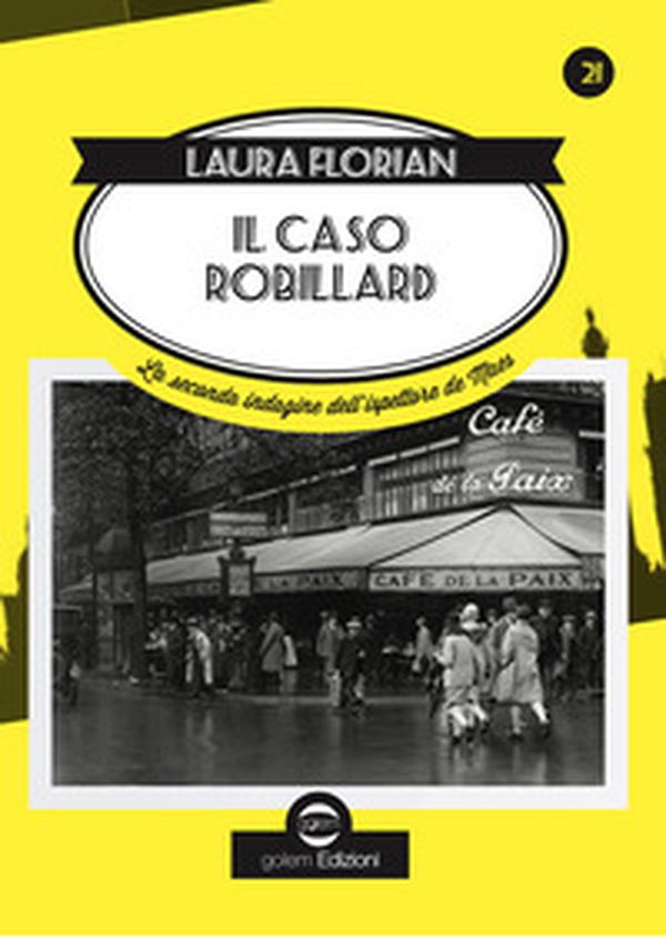 Il caso Robillard. La seconda indagine dell'ispettore de Maes - Librerie.coop Il caso Robillard. La seconda indagine dell'ispettore de Maes - Librerie.coop