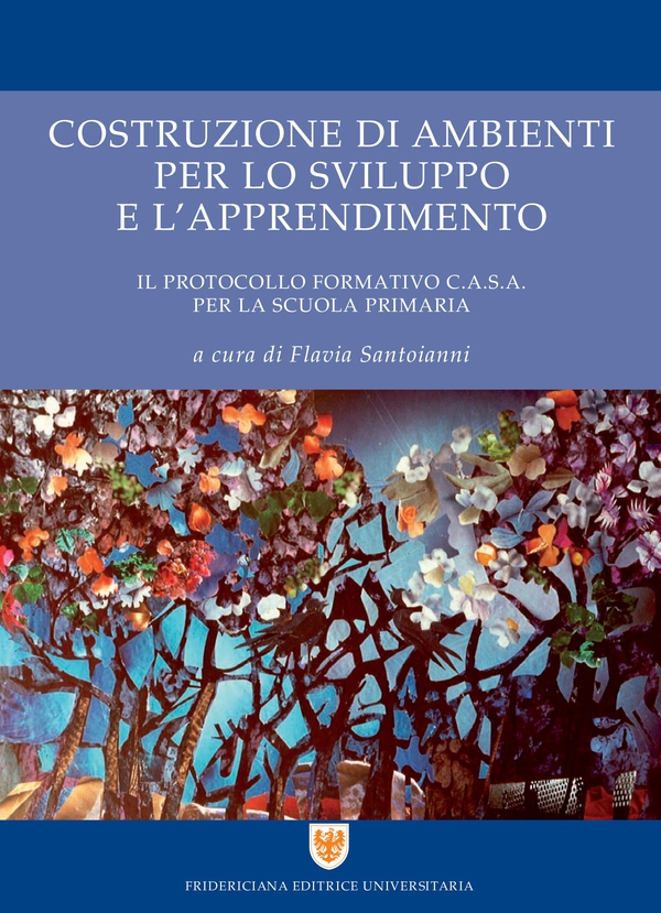 Costruzione di ambienti per lo sviluppo e l'apprendimento - Librerie.coop Costruzione di ambienti per lo sviluppo e l'apprendimento - Librerie.coop