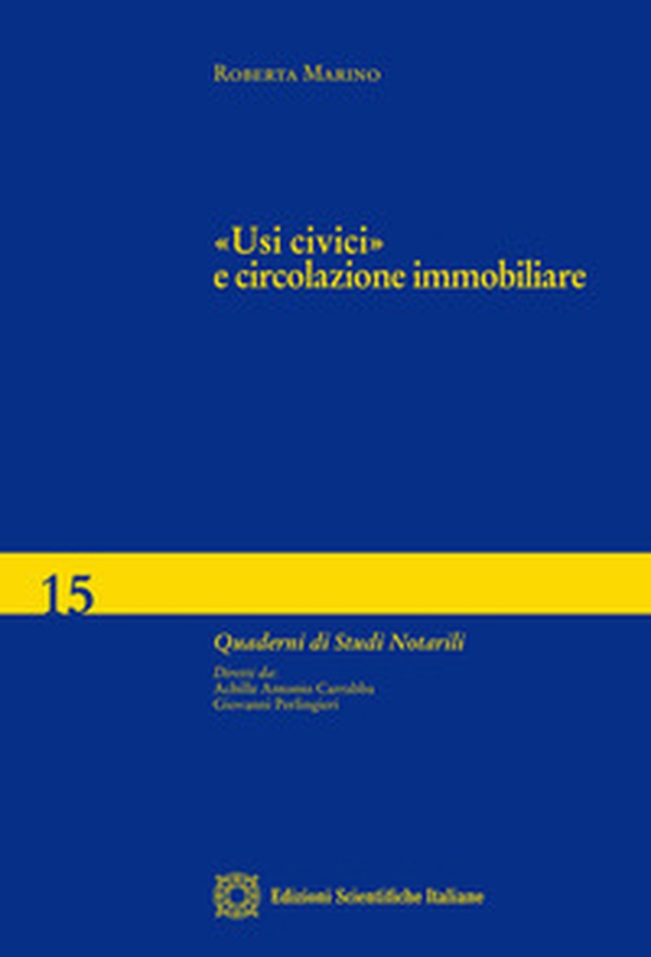 «Usi civici» e circolazione immobiliare - Librerie.coop «Usi civici» e circolazione immobiliare - Librerie.coop