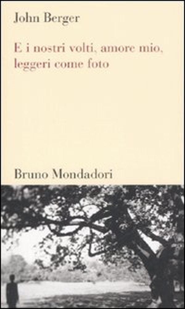 E i nostri volti, amore mio, leggeri come foto - Librerie.coop E i nostri volti, amore mio, leggeri come foto - Librerie.coop