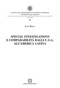 Special investigations e comparabilità dagli U.S.A. all'America Latina - Librerie.coop