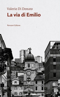 La via di Emilio. Un poeta fra due mondi - Librerie.coop