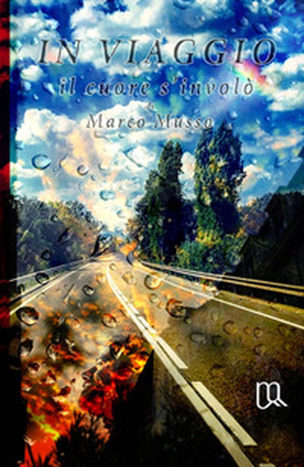 In viaggio il cuore s'involò - Librerie.coop In viaggio il cuore s'involò - Librerie.coop