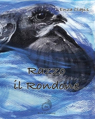 Razzo il rondone - Librerie.coop